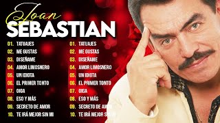 JOAN SEBASTIAN MIX ROMANTICAS  SUS MEJORES CANCIONES  JOAN SEBASTIAN 50 GRANDES ÉXITOS MIX [upl. by Lemor]