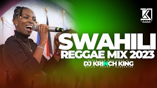 BEST SWAHILI REGGAE MIX  40 MIN OF NONSTOP REGGAE GOSPEL MIX  DJ KRINCH KING [upl. by Gorton105]