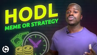 What is a HODL Meme or Strategy Why HODL and not hold [upl. by Eanerb]