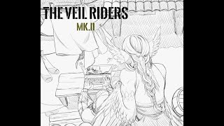 The Veil Riders Book 1 MkII Ch 7 [upl. by O'Gowan]