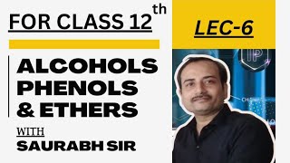 class 12  alcohol phenol and ether L6 [upl. by Galateah]