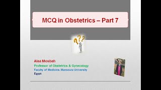 MCQ in Obstetrics – Part 7 [upl. by Knudson]