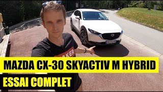 Essai Complet du Mazda CX30 Hybrid 180ch 4x4  Une VRAIE bonne surprise [upl. by Nightingale]