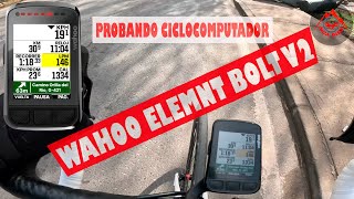 Prueba de Wahoo ELEMNT Bolt V2 [upl. by Elleuqar881]