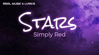 Stars Lyrics   Simply Red [upl. by Tallou]