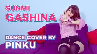 SUNMI 선미  Gashina 가시나 Dance Cover by Pinku [upl. by Enilekaj]