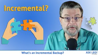 What’s an Incremental Backup [upl. by Ahsikram]