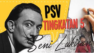 PSV Tingkatan 5  Seni Halus  Lukisan [upl. by Anitnatsnoc]