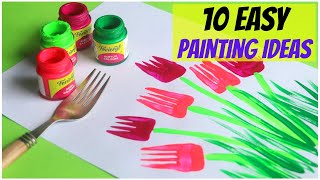 10 Easy Painting Ideas for Kids  Amazing Painting Hacks using Everyday Objects [upl. by Alleinnad415]