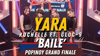 YARA and Upgrade perform Baile CUT  PoPinoy Grand Finale [upl. by Lienet]