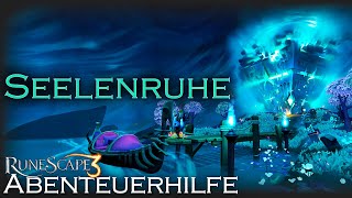 SEELENRUHE  RS3 Abenteuerhilfe [upl. by Ilac175]