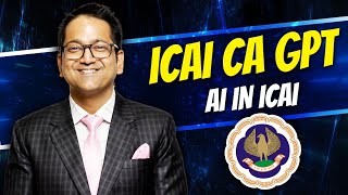 ICAI CA GPT  Official AI launched by ICAI [upl. by Icram]