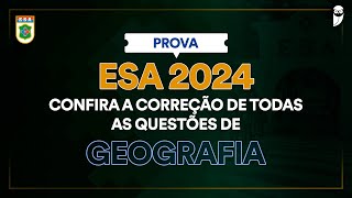 Questão 30 Geografia  Gabarito ESA 2024 [upl. by Nochur947]