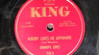 NOBODY LOVES ME ANYMORE by Grandpa Jones [upl. by Salvadore]