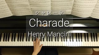 CharadeHenry Manciniシャレードヘンリー・マンシーニPiano [upl. by Ivett]