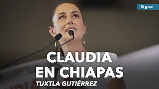 🔴 EN VIVO Claudia cierra campañas de Chiapas [upl. by Herson645]