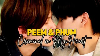 BL Peem amp PhumCriminal in My Heart We Are the series MV [upl. by Wittie679]