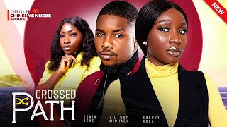 CROSSED PATH New Movie Sonia Uche Victory Michael Cherry Agba 2024 Nigerian Romance Movie [upl. by Dailey]