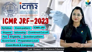 ICMR JRF 2023 UPDATE  Complete Information [upl. by Ailev]