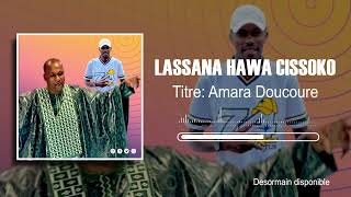 Lassana Hawa  Amara Doucoure 2024 [upl. by Charlot649]