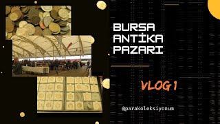 BURSA ANTİKA PAZARI 21042024 [upl. by Bird]