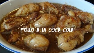 Pollo a la Coca Cola Delicioso y facil Mis Recetas Deliciosas polloalacocacola recetasconpollo [upl. by Akcebar]