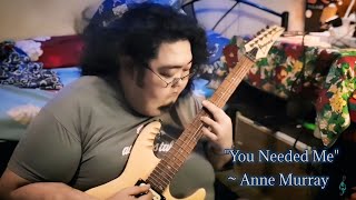 You Needed Me  Anne Murray  Instrumental Cover [upl. by Docilu]