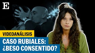 Las CLAVES para entender el CASO RUBIALES por el BESO a JENNIFER HERMOSO  EL PAÍS [upl. by Nnylesor]