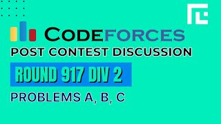 Codeforces Round 917 Div 2  Video Solutions  A to C  by Gaurish Baliga  TLE Eliminators [upl. by Aba]