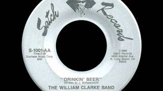 The William Clarke Band  Drinkin Beer [upl. by Ahseer]