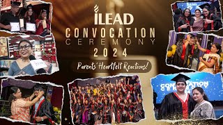 iLEAD Convocation 2024 Parents Heartfelt Reactions [upl. by Tingey710]