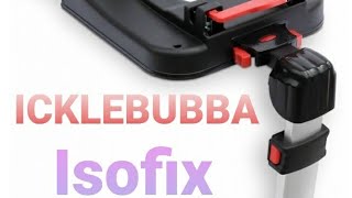 ICKLE BUBBA ISOFIX [upl. by Korten]