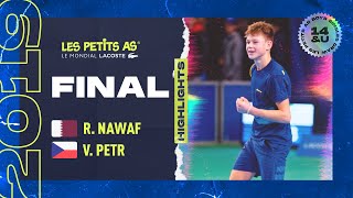 Les Petits As 2019  Boys Finals Highlights  Rashed Nawaf vs Vojtech Petr 🔥 [upl. by Foy]