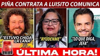 PINA CONTRATA A LUISITO COMUNICA [upl. by Barty29]