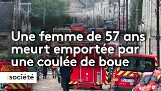 Intempéries  une femme est décédée emportée par une coulée de boue [upl. by Oleusnoc679]