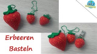 Süße Erdbeeren Groß und Klein häkeln [upl. by Deadman20]