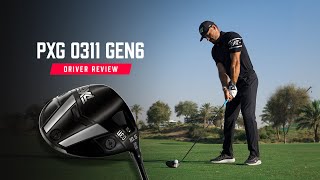 PXG Gen6 Driver Review 2023  Alex Riggs [upl. by Nonnaihr]