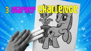 3 Marker Challenge My Little Pony Coloring [upl. by Riada]