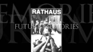 Rathaus  Future Memories [upl. by Mcgean]