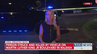 Person struck and killed by vehicle on Martin Luther King Jr Blvd in Raleigh [upl. by Ierna720]