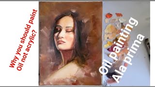 Why you should start or paint Oil not acrylicOil painting portrait Ala primaTutorialbeginner [upl. by Ahsenad133]