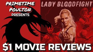 1 Movie Reviews  Lady Bloodfight [upl. by Adelheid829]