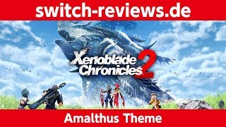 Amalthus Theme Xenoblade Chronicles 2 OST [upl. by Anyt]