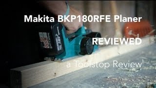 Makita BKP180RFE Cordless Planer  a Toolstop Review [upl. by Masha674]