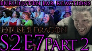 The Bar LOSES it  House of the Dragon S2x7 Bar Reaction Pt 2 [upl. by Yeaton893]