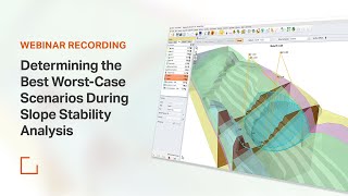 Rocscience Webinar  Determining the best worstcase scenarios during Slope Stability Analysis [upl. by Mcconaghy]