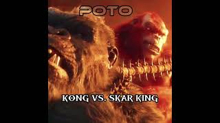 Kong VS Skar King Edits edit monsterverse [upl. by Enitsirt]