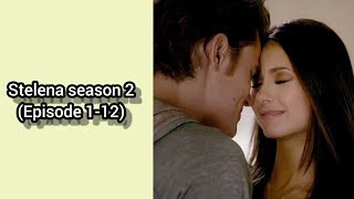 Stelena season 2 Episode 112 [upl. by Wesley]