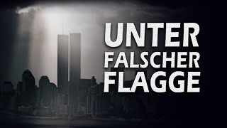 Unter falscher Flagge  Was verdammt noch mal geschah am 11 September [upl. by Sirrad]