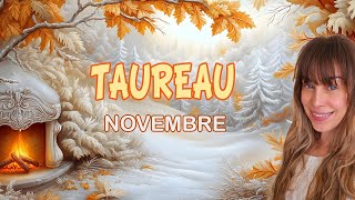 TAUREAU NOVEMBRE 2024  Vous offrir une autre chance dapprendre de vivre et DAIMER   HOROSCOPE [upl. by Yellek790]